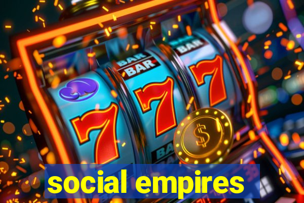 social empires